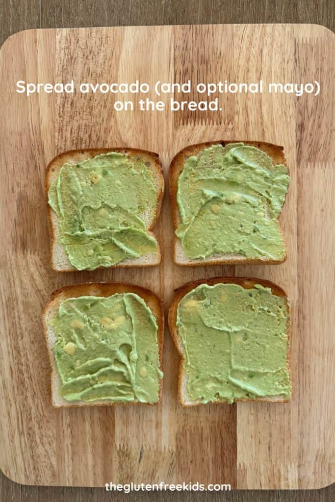Spread avocado (and optional mayo) on the bread.