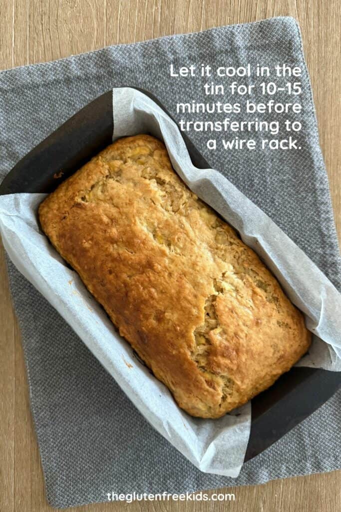 let the gluten free banana bread cool for 10 minutes