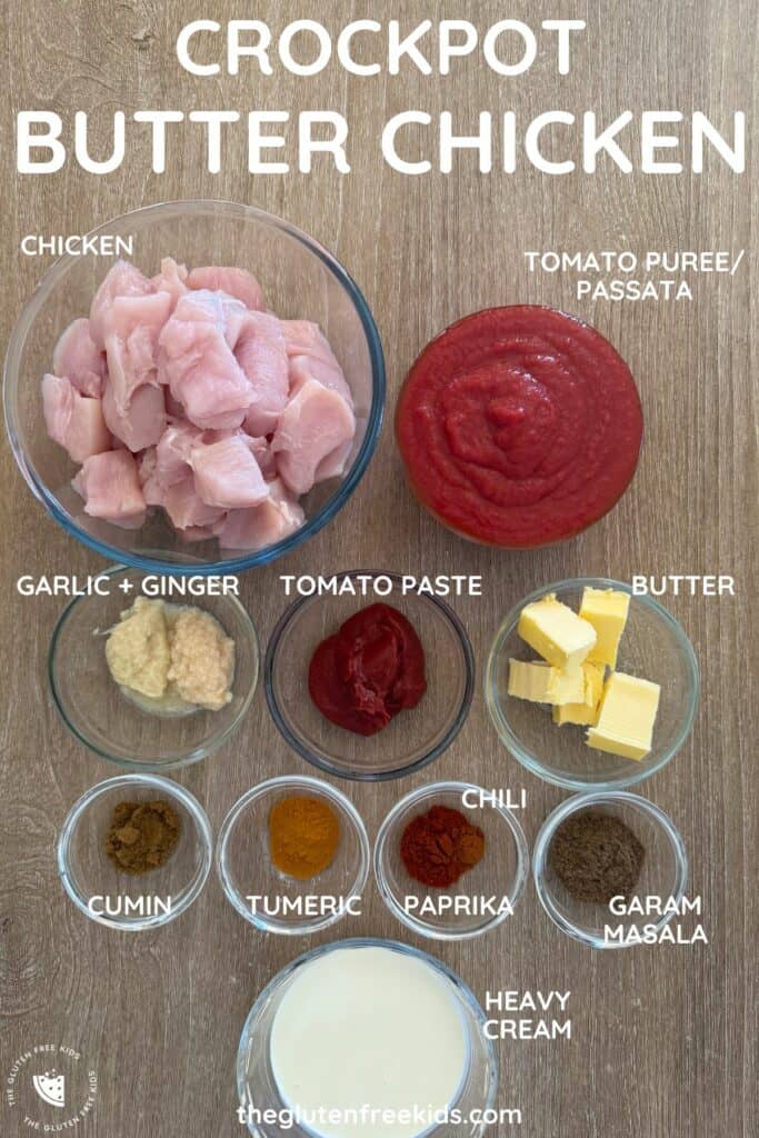Ingredients to make Butter Chicken Slow Cooker