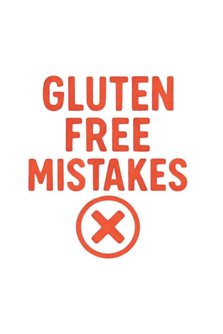 Gluten-Free Mistakes